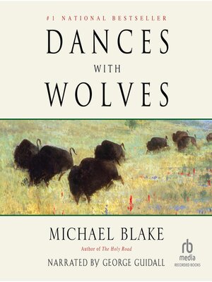 Dances with Wolves - Audiobook